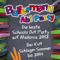ballermann-abi-party-die-beste-schools-out-party-auf-mallorca-2013-der-kult-schlager-sommer-bis-2014-various-artist