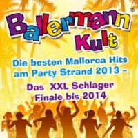 ballermann-kult-die-besten-mallorca-hits-am-party-strand-2013-das-xxl-schlager-finale-bis-2014-various-artist