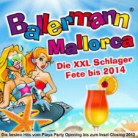 ballermann-mallorca-die-besten-hits-vom-playa-party-opening-bis-zum-insel-closing-2013-die-xxl-schlager-fete-bis-2014-various-artist